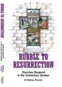 Rubble to Resurrection